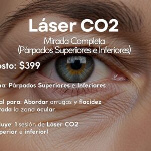 Paquete: Mirada Completa (Párpados Superiores e Inferiores)